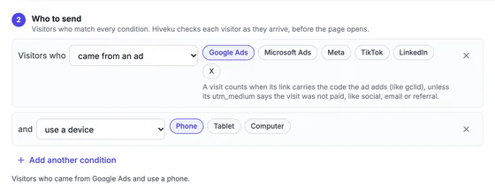 Step 2, Who to send: 'Visitors who came from an ad' with Google Ads chosen (Microsoft Ads, Meta, TikTok, LinkedIn and X offered) and 'and use a device' with Phone chosen (Tablet and Computer offered), above the line 'Visitors who came from Google Ads and use a phone.'