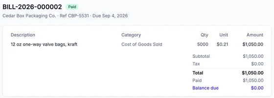 12 oz one-way valve bags, kraft: 5,000 at $0.21, Cost of Goods Sold, total $1,050.00, paid, balance due $0.00.