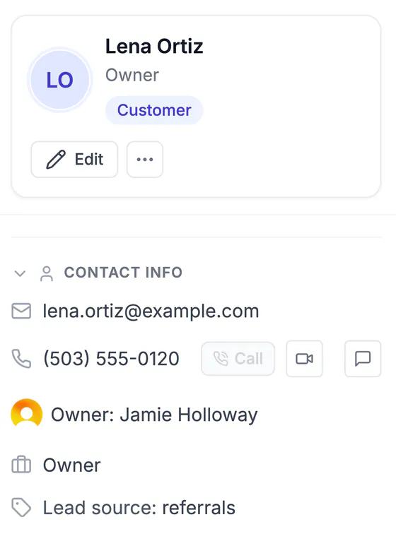 Lena Ortiz, Owner, Customer: example.com email, a 555 phone number with Call, owner Jamie Holloway and lead source referrals.