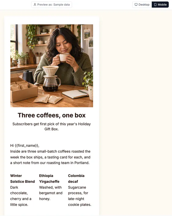The same email in the Mobile view: narrow canvas with the hero, headline, greeting and the three coffees in columns, with the Desktop and Mobile switch above.