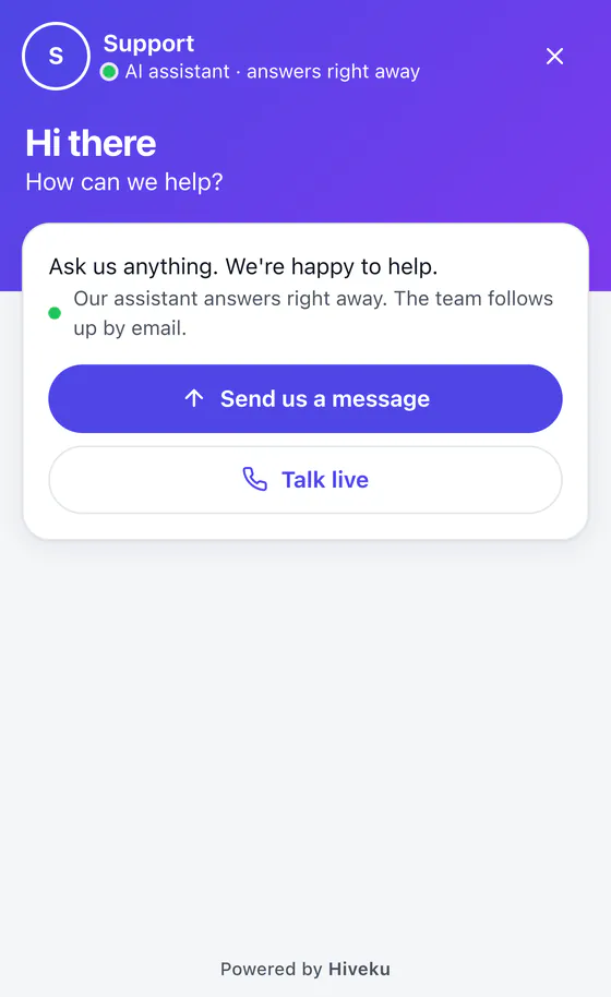 The open chat window: Support, AI assistant, answers right away, 'Hi there, how can we help?', Send us a message and Talk live.