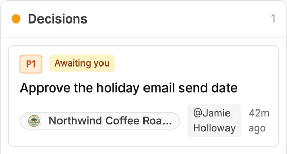 A P1 card marked Awaiting you: Approve the holiday email send date, for @Jamie Holloway.