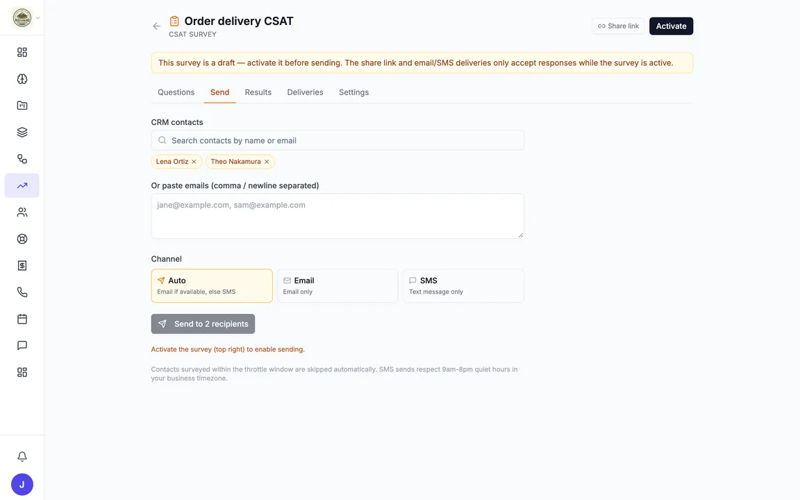 The Send tab of the draft survey "Order delivery CSAT": two CRM contacts picked (Lena Ortiz and Theo Nakamura), a box to paste email addresses, the Auto, Email and SMS channel choices, and a Send to 2 recipients button that stays off until the survey is activated.