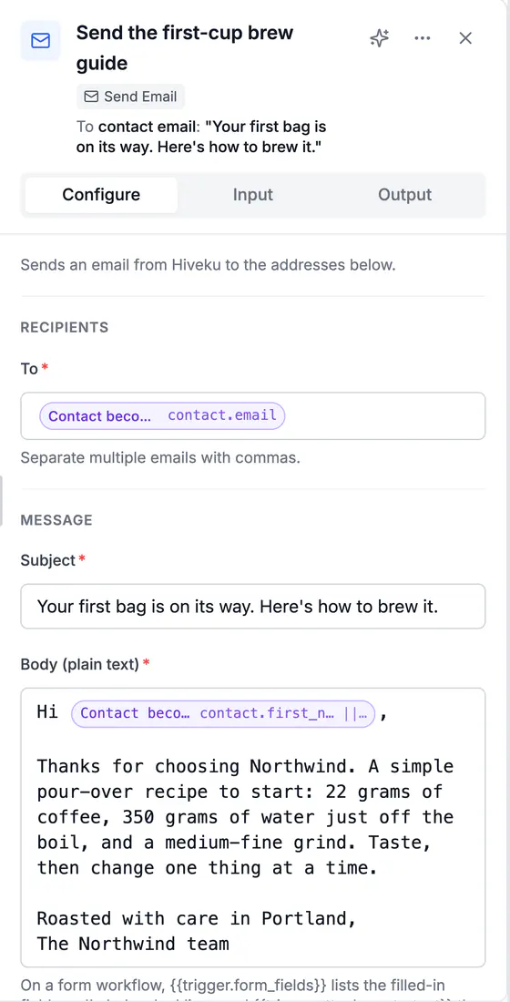 Email step settings: recipient from the trigger's contact email, the subject 'Your first bag is on its way. Here's how to brew it.' and the plain-text body.