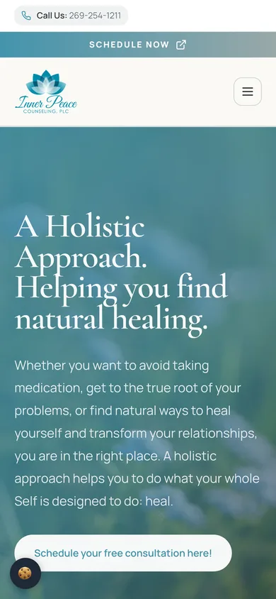 Inner Peace Counseling homepage on a phone with a call button, a Schedule Now bar, the logo, the headline A Holistic Approach and a button to schedule a free consultation.
