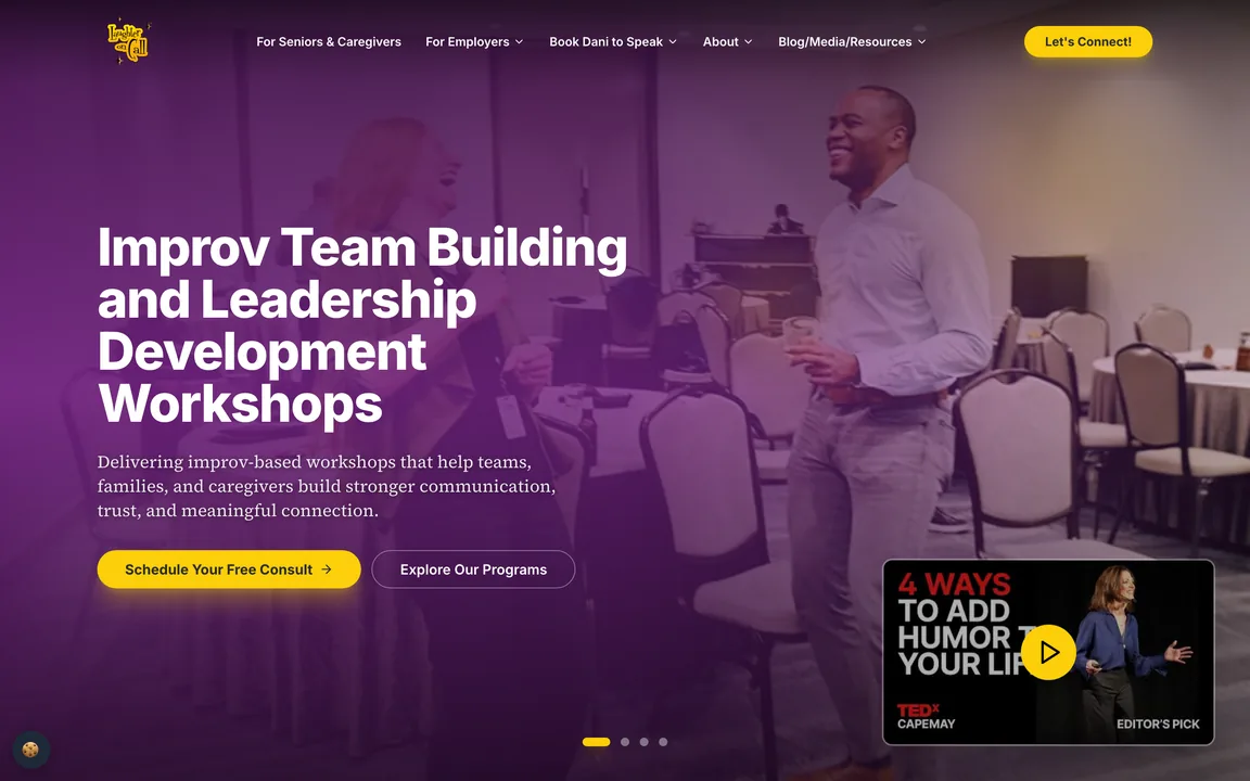 Laughter On Call homepage with the headline 'Improv Team Building and Leadership Development Workshops' over a workshop photo, a 'Schedule Your Free Consult' button and a TEDx video thumbnail.
