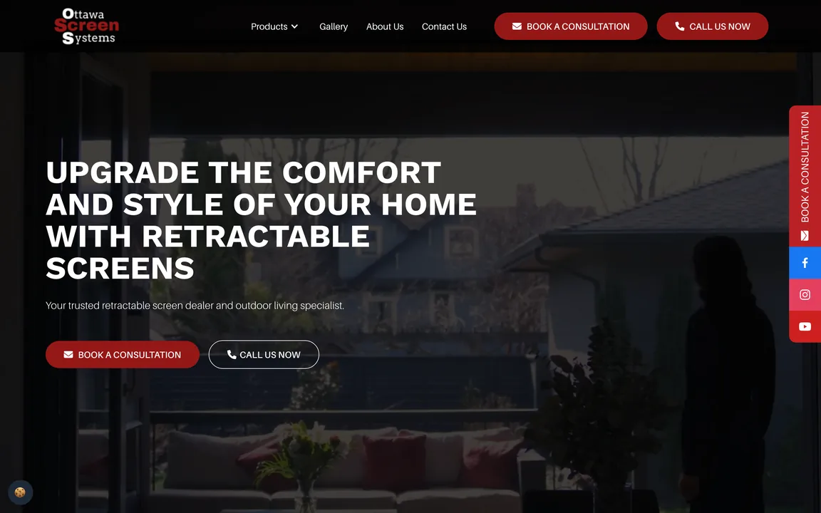 Ottawa Screen Systems homepage with the headline Upgrade the Comfort and Style of Your Home with Retractable Screens and Book a Consultation and Call Us Now buttons.